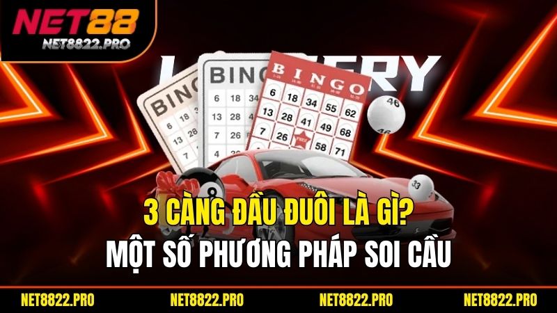 3 càng đầu đuôi là gì - Khám Phá Cách Chơi và Chiến Thuật Đánh Đề Hiệu Quả 3 3 càng đầu đuôi là gì? Một số phương pháp soi cầu