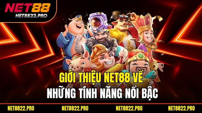 Giới Thiệu Net88 - Khám Phá Nền Tảng Cá Cược Đẳng Cấp 2 Gioi Thieu Net88 Ve Nhung Tinh Nang Noi Bac