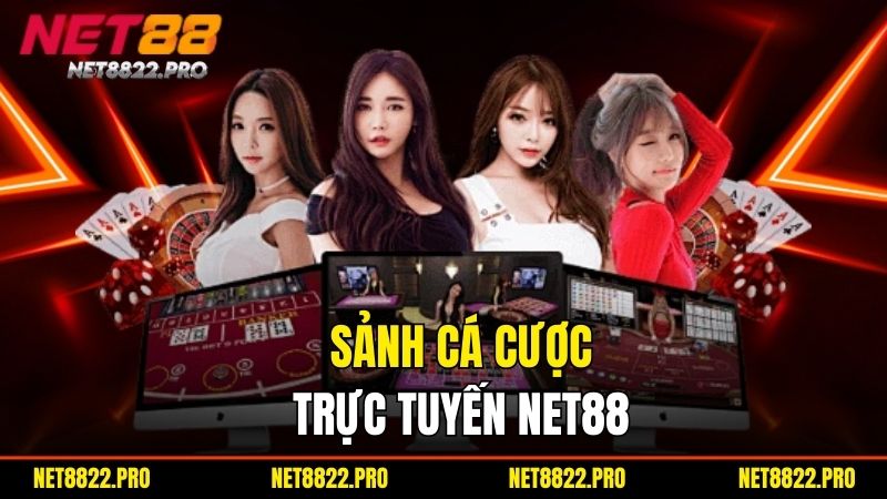 NET88 - Cổng Game Đẳng Cấp Cho Tín Đồ Giải Trí 2025 2 Sảnh cá cược trực tuyến net88